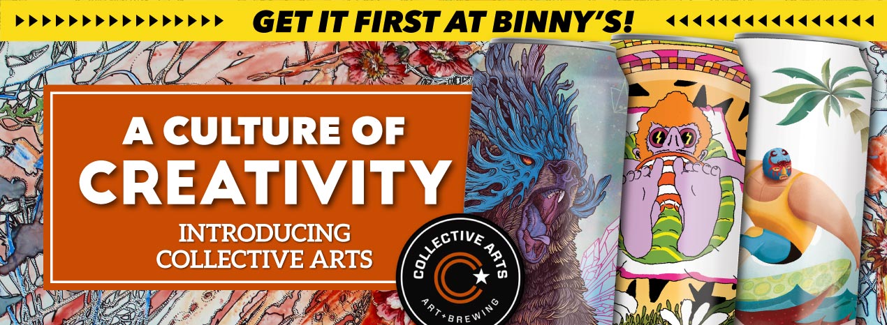 Get it first at Binny’s - A Culture of CreativityIntroducing Collective Arts